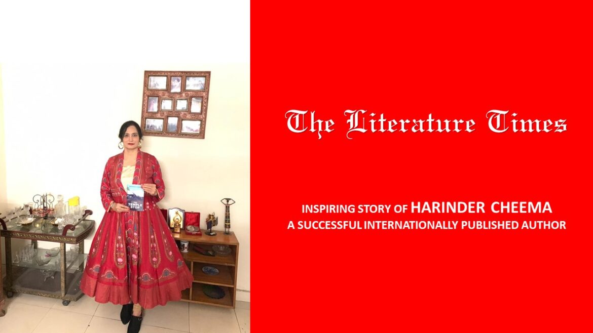 Inspiring story of Harinder Cheema – A Successful Internationally Published Author
