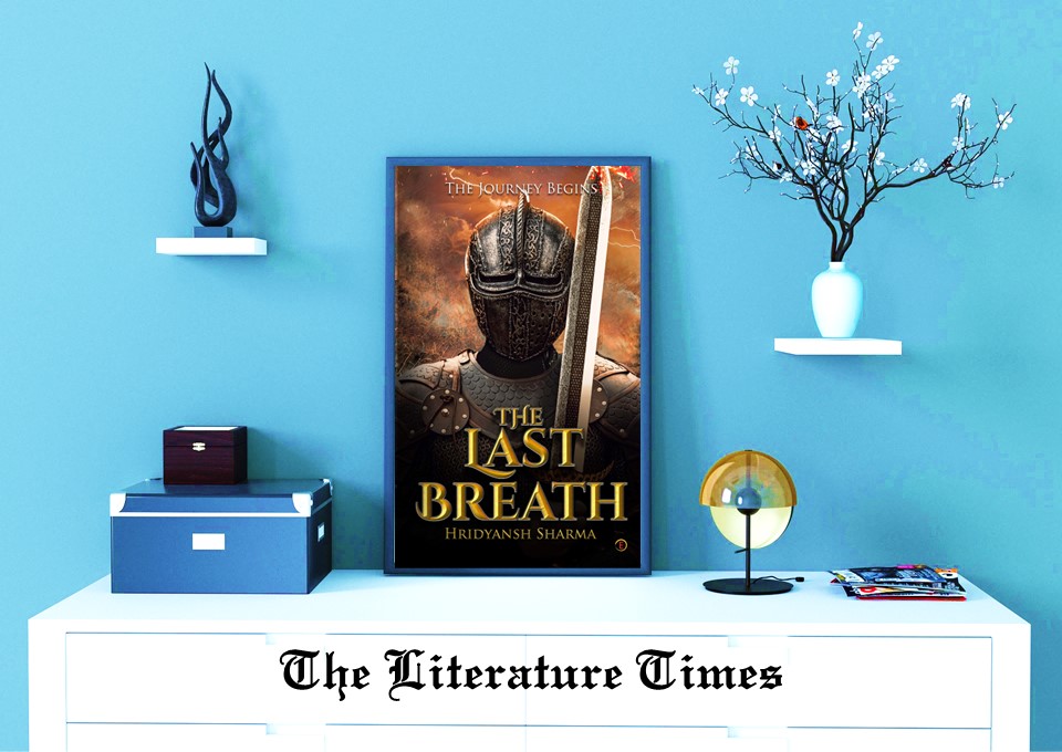 The Last Breath tends to take the readers through the world of wars and the battles of the ancient times.