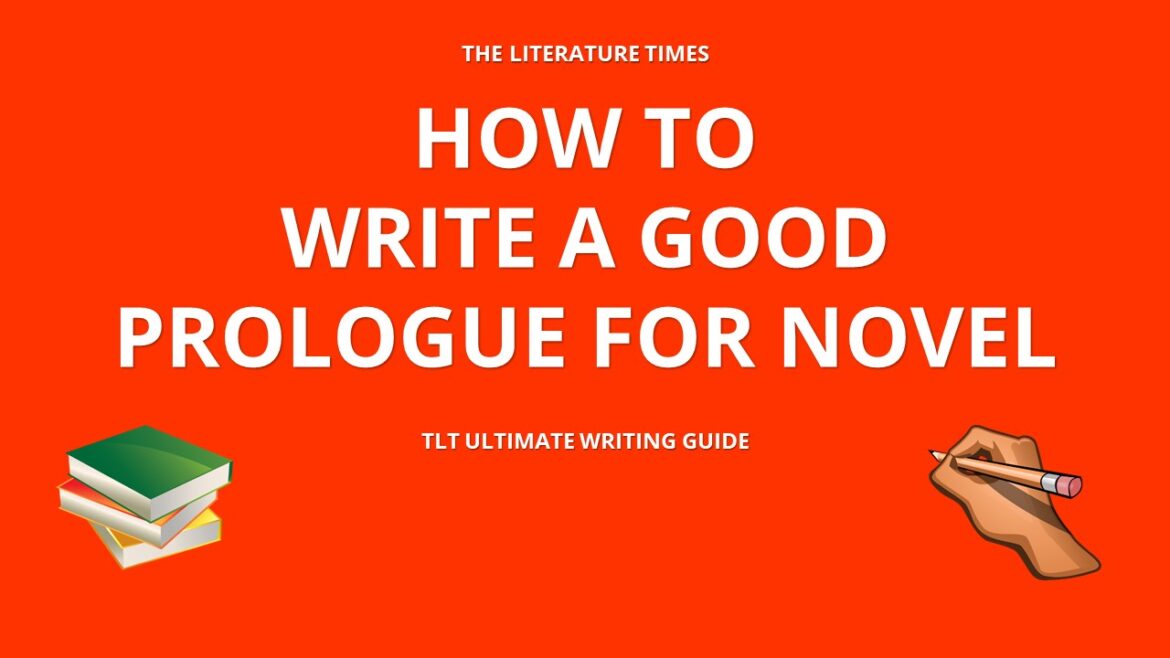 How to Write a Good Prologue for Novel