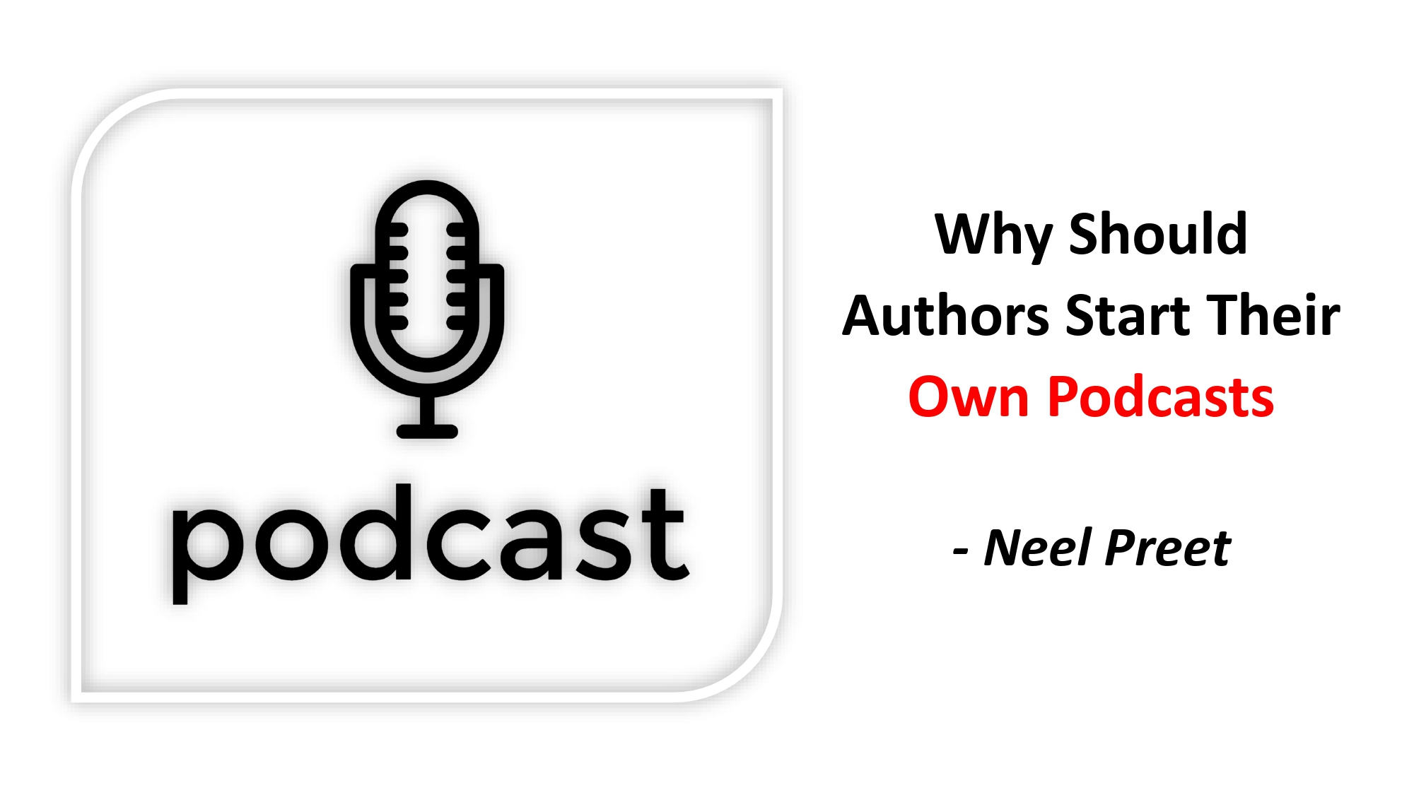 why-should-authors-start-their-own-podcasts-the-literature-times