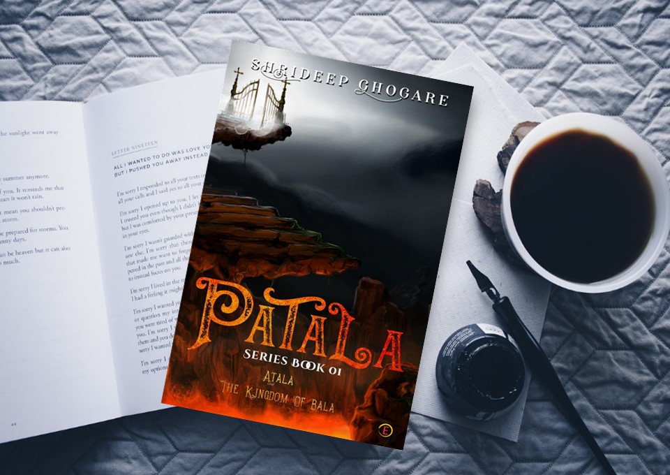 Patala Series Book 01: Atala – The Kingdom Of Bala By Shrideep J Ghogare