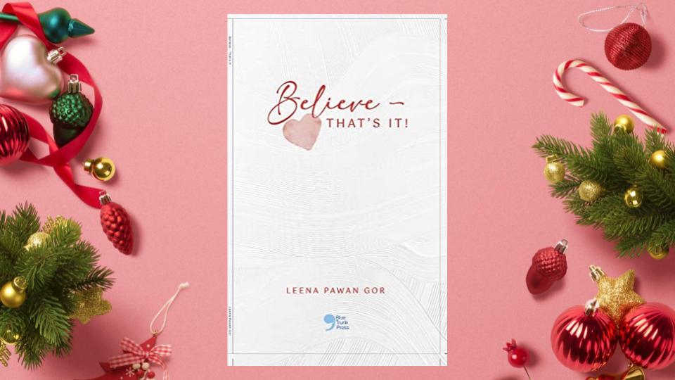 All you have to do is “Believe- That’s It”!