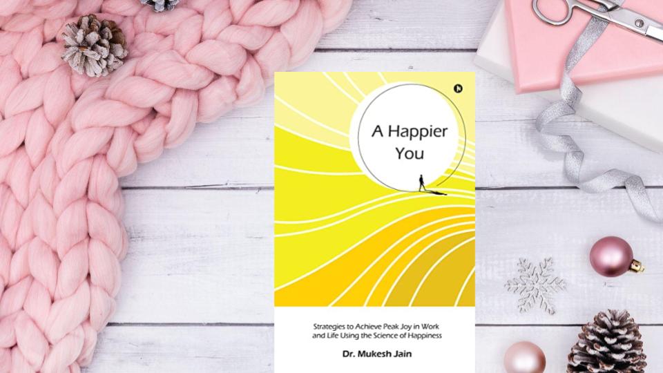 Get Happier with “A Happy You”