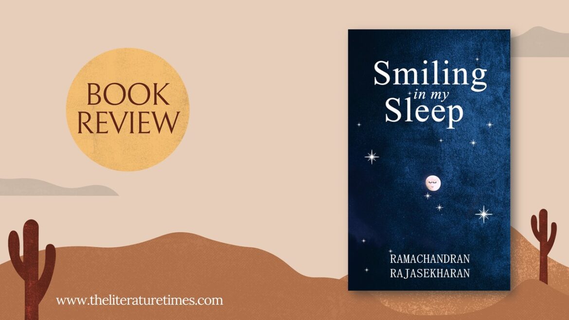 Why You should Read Smiling In My Sleep ?