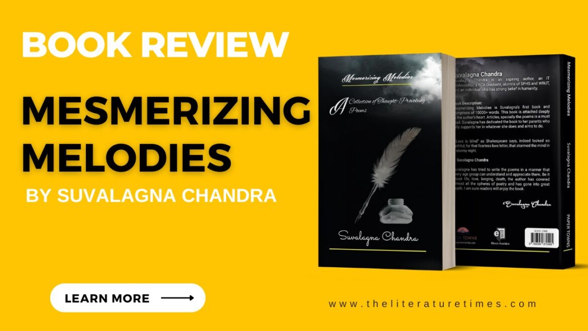 Mesmerizing Melodies by Suvalagna Chandra: Book Review