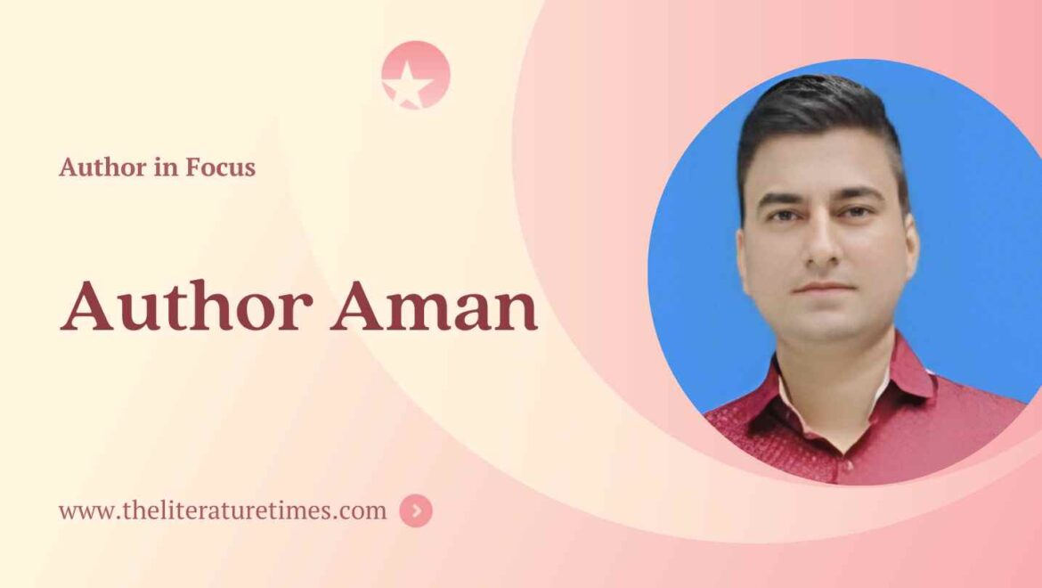 Author Spotlight: Aman Sharma