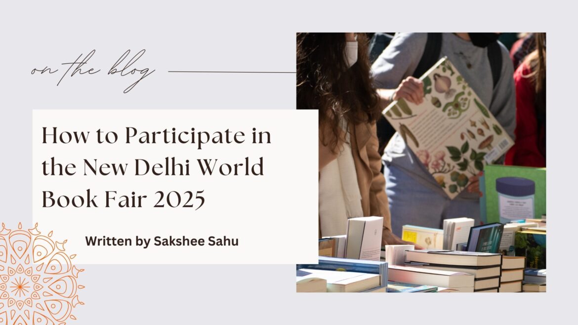 How to Participate in the New Delhi World Book Fair 2025