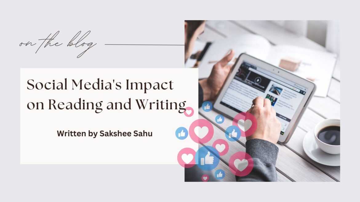 Social Media’s Impact on Reading and Writing