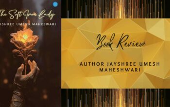 Book Review The Soft Iron Lady by Jayshree Umesh Maheswari