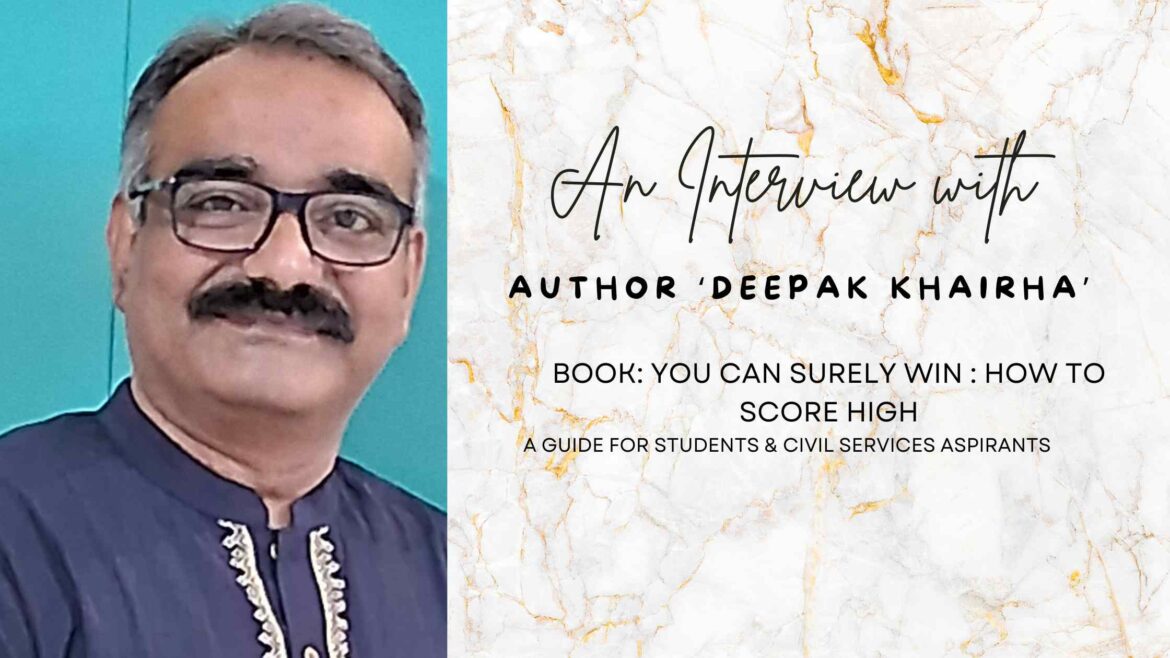 An Interview with Deepak Khairha