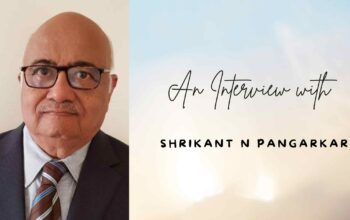 An Interview with Shrikant N Pangarkar