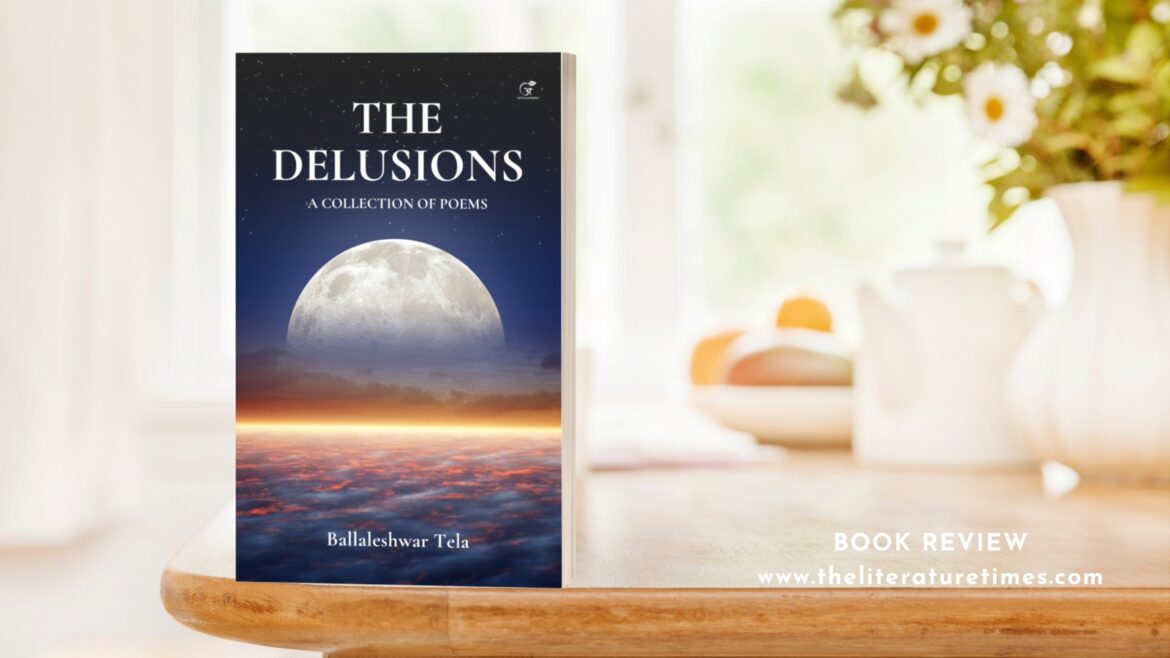 Book Review: The Delusions by Ballaleshwar Tela