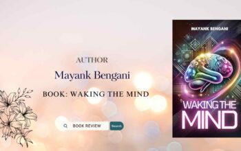 Book Review Waking The Mind by Mayank Bengani