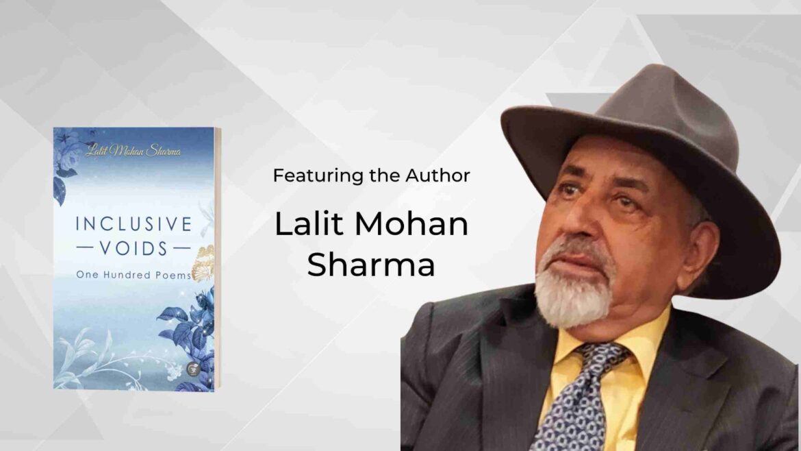 Author Feature Article by Lalit Mohan Sharma