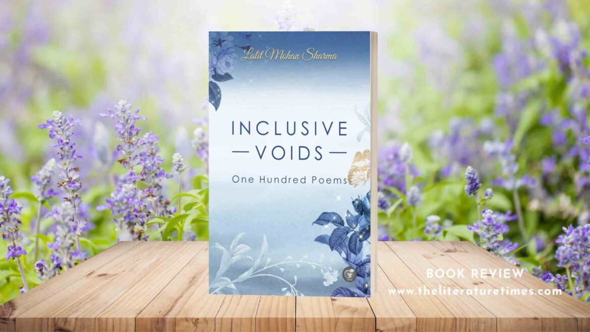 Book Review Inclusive Voids by Dr. Lalit Mohan Sharma