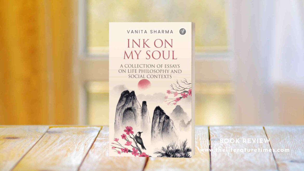 Book Review: Ink on My Soul by Vanita Sharma