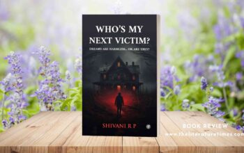 Book Review Who’s My Next Victim by Shivani R P