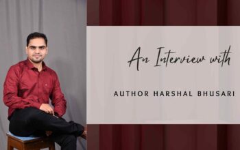 An Interview with Harshal Bhusari