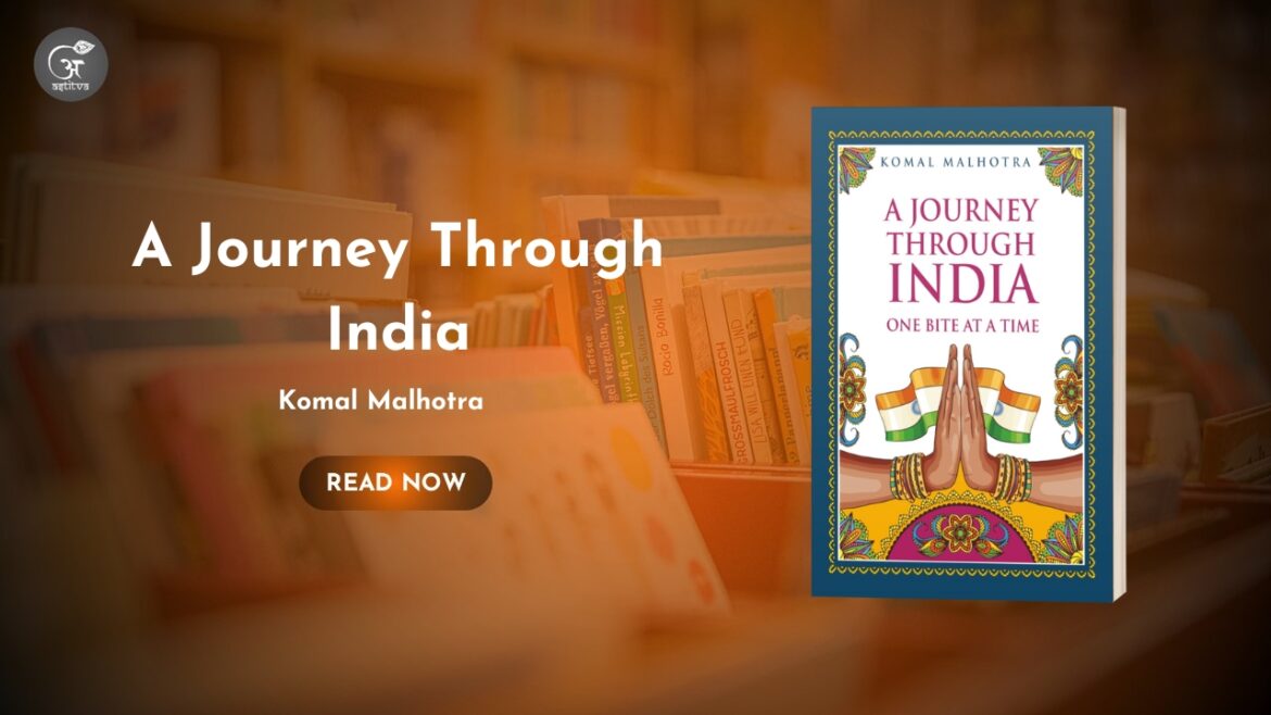 Book Release: A Journey Through India, One Bite at a Time