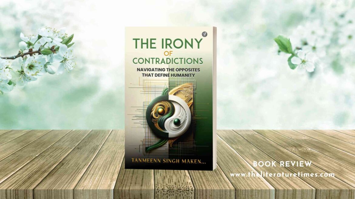 Book Review: The Irony of Contradictions