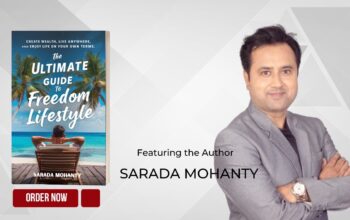 The Ultimate Guide to Freedom Lifestyle by Sarada Mohanty