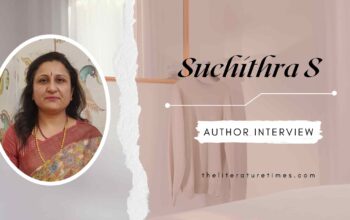 An Interview with Suchithra S