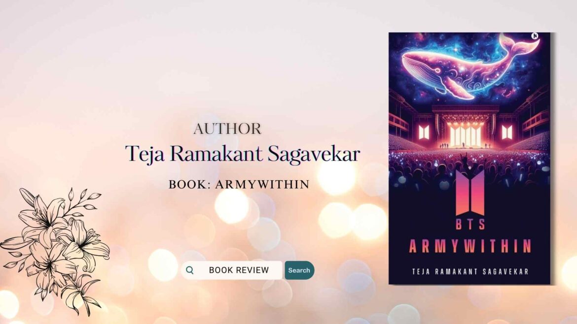 Book Review: ARMYWITHIN by Teja Ramakant Sagavekar