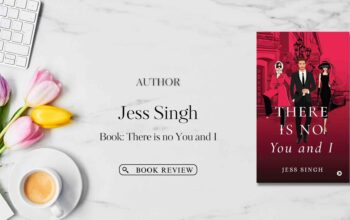 Book Review There is no You and I by Jess Singh